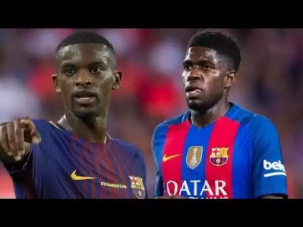 Video: Samuel Umtiti & Nelson Semedo ? Two Beast ? 2017/18